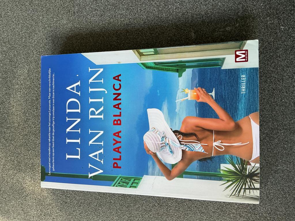 Linda van Rijn - Playa Blanca (Thriller), Ophalen of Verzenden, Zo goed als nieuw, Nederland