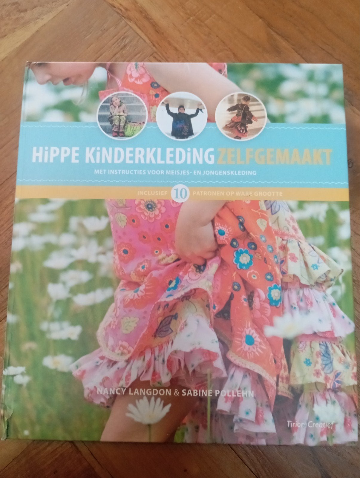 Hipppe Kinderkleding Zelfgemaakt - compleet met patronen, Boeken, Ophalen of Verzenden, Zo goed als nieuw, Nancy Langdon & Sabine Pollehn