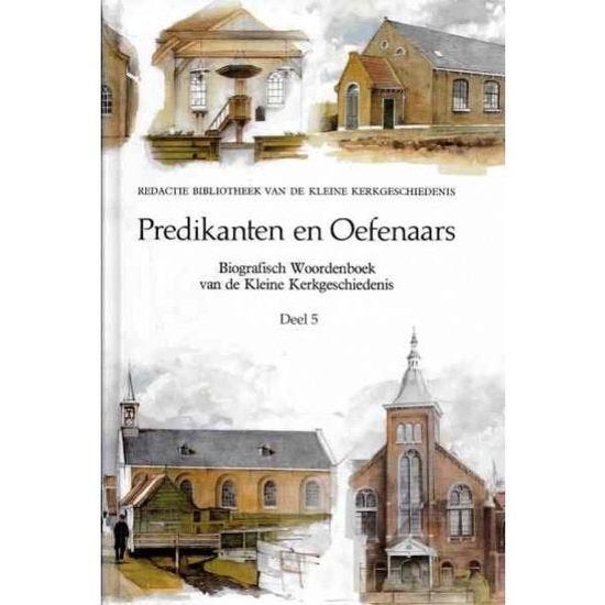 A. Bel: Predikanten en Oefenaars. Biografisch Woordenboek 5, Boeken, Godsdienst en Theologie, Ophalen of Verzenden, Nieuw