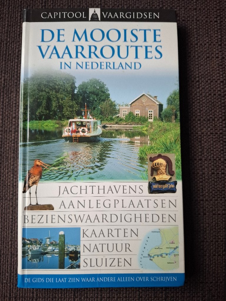 Capitool Vaargidsen: De Mooiste Vaarroutes in Nederland, Capitool, Ophalen of Verzenden, Reisgids of -boek, Benelux
