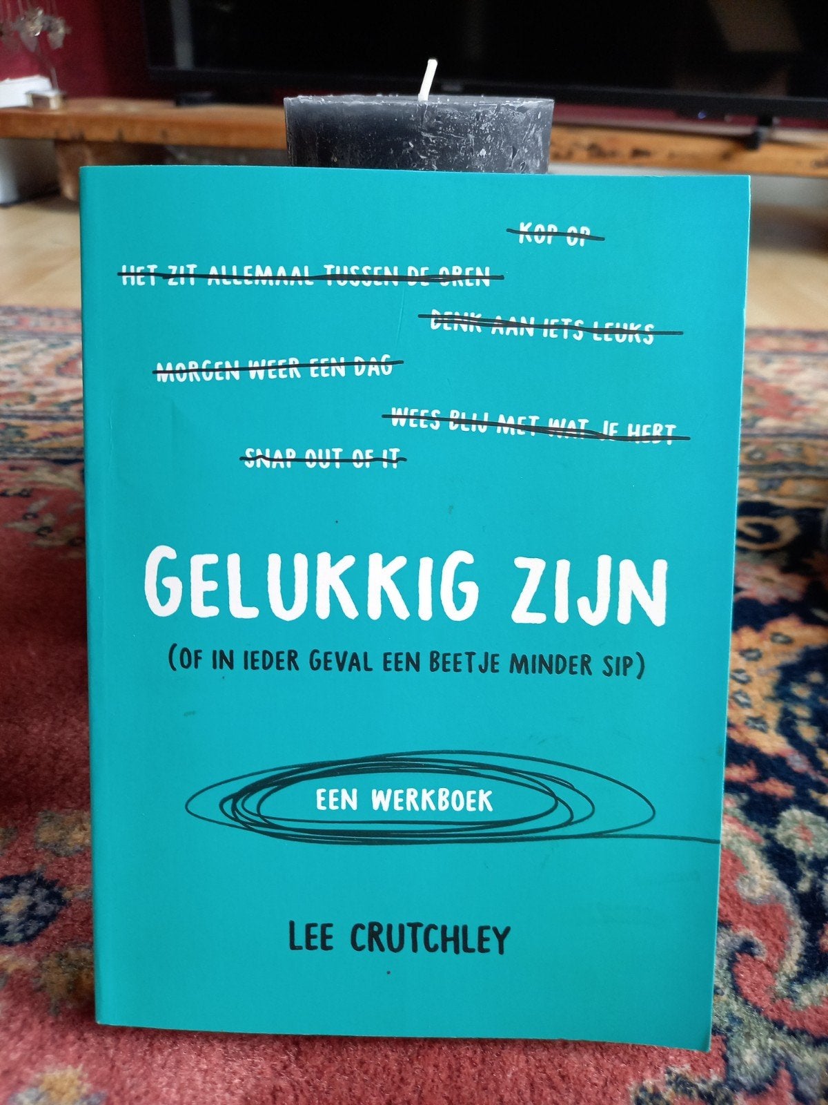 Lee Crutchley - Gelukkig zijn, Ophalen of Verzenden, Zo goed als nieuw, Lee Crutchley