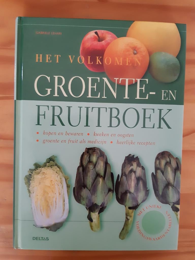 G. Lehari - Het volkomen groente- en fruitboek, Boeken, Gelezen, Hoofdgerechten, G. Lehari, Ophalen of Verzenden