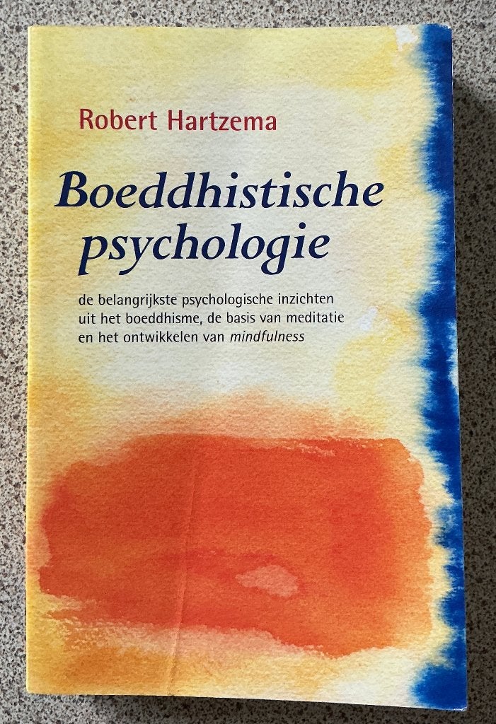 Boeddhistische psychologie - Robert Hartzema, Ophalen of Verzenden, Gelezen, Ontwikkelingspsychologie, Robert Hartzema
