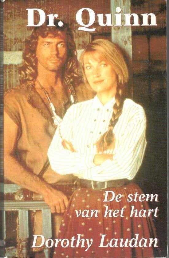 Dorothy Laudan - Dr. Quinn dl 2 - De stem van het hart., Boeken, Ophalen of Verzenden, Gelezen