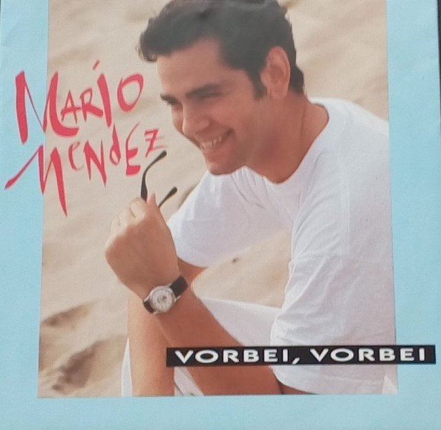 Single - Mario Mendez - Vorbei, Vorbe, Cd's en Dvd's, Vinyl Singles, Gebruikt, 7 inch, Ophalen of Verzenden, Pop