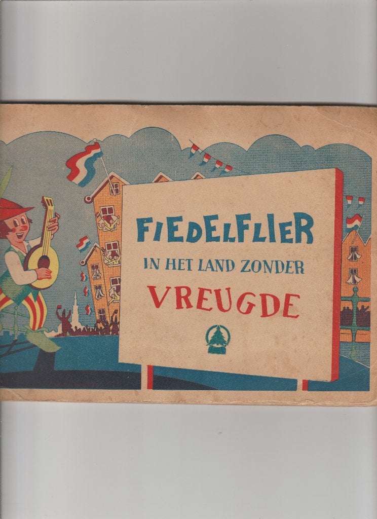 Fiedelflier in het land zonder Vreugde/Tovenaars (De Spar), Boeken, Ophalen of Verzenden, Gelezen, Onbekend, Plaatjesalbum