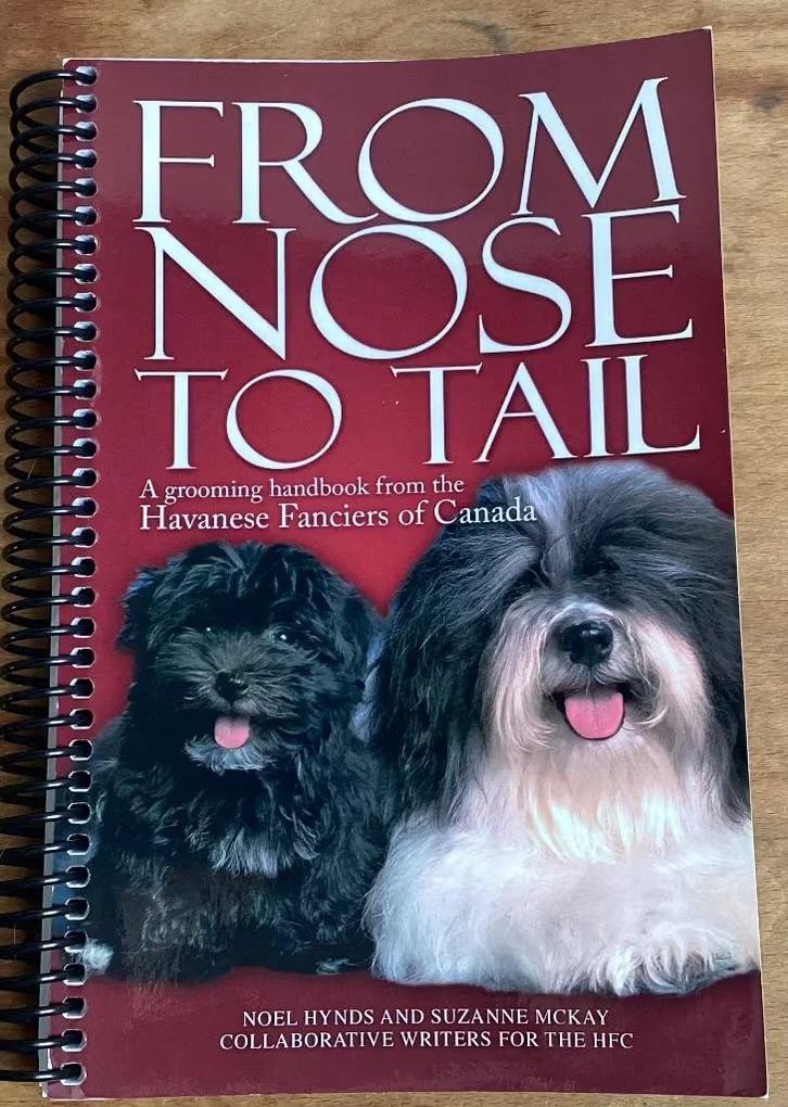 From nose to tail - Noel Hynds (trimmen Havanezer), Ophalen of Verzenden, Zo goed als nieuw, Honden, Noel Hynds.
