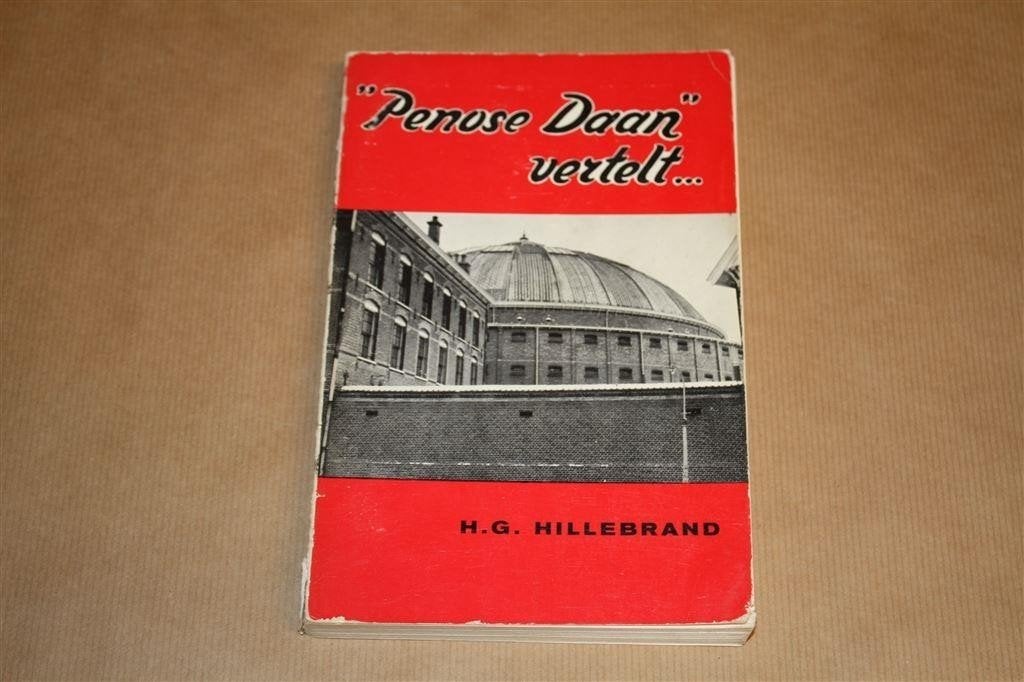 Penose Daan vertelt... H.G. Hillebrand., Ophalen of Verzenden, Gelezen