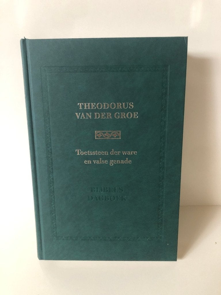 Theodorus van der Groe: Toetssteen –Bijbels dagboek., Boeken, Nieuw, Christendom | Protestants, Ophalen of Verzenden, Theodorus van der Groe