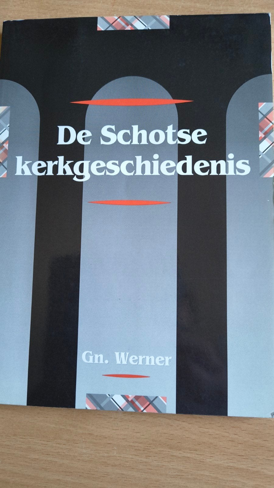 De Schotse kerkgeschiedenis. Gn Werner, Ophalen of Verzenden, Zo goed als nieuw, Christendom | Protestants, Gn Werner