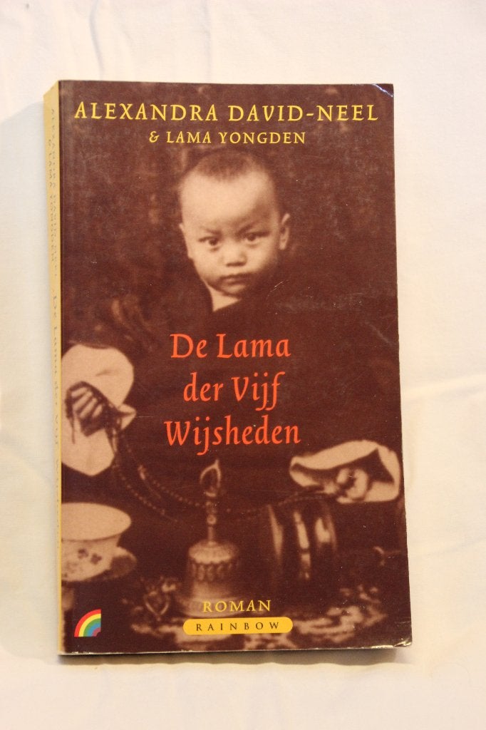 A. David-Neel & Lama Yongden - De Lama der Vijf Wijsheden, Boeken, Achtergrond en Informatie, Spiritualiteit algemeen, Ophalen of Verzenden