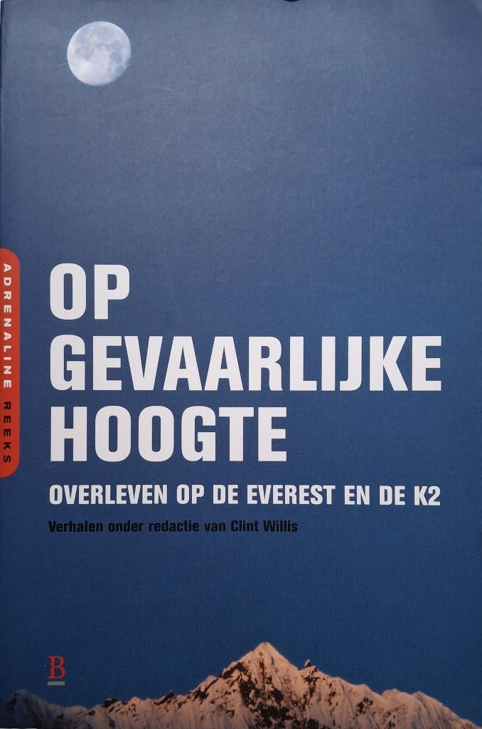 Clint Willis - Op gevaarlijke hoogte, Ophalen of Verzenden, Gelezen, Overige sporten