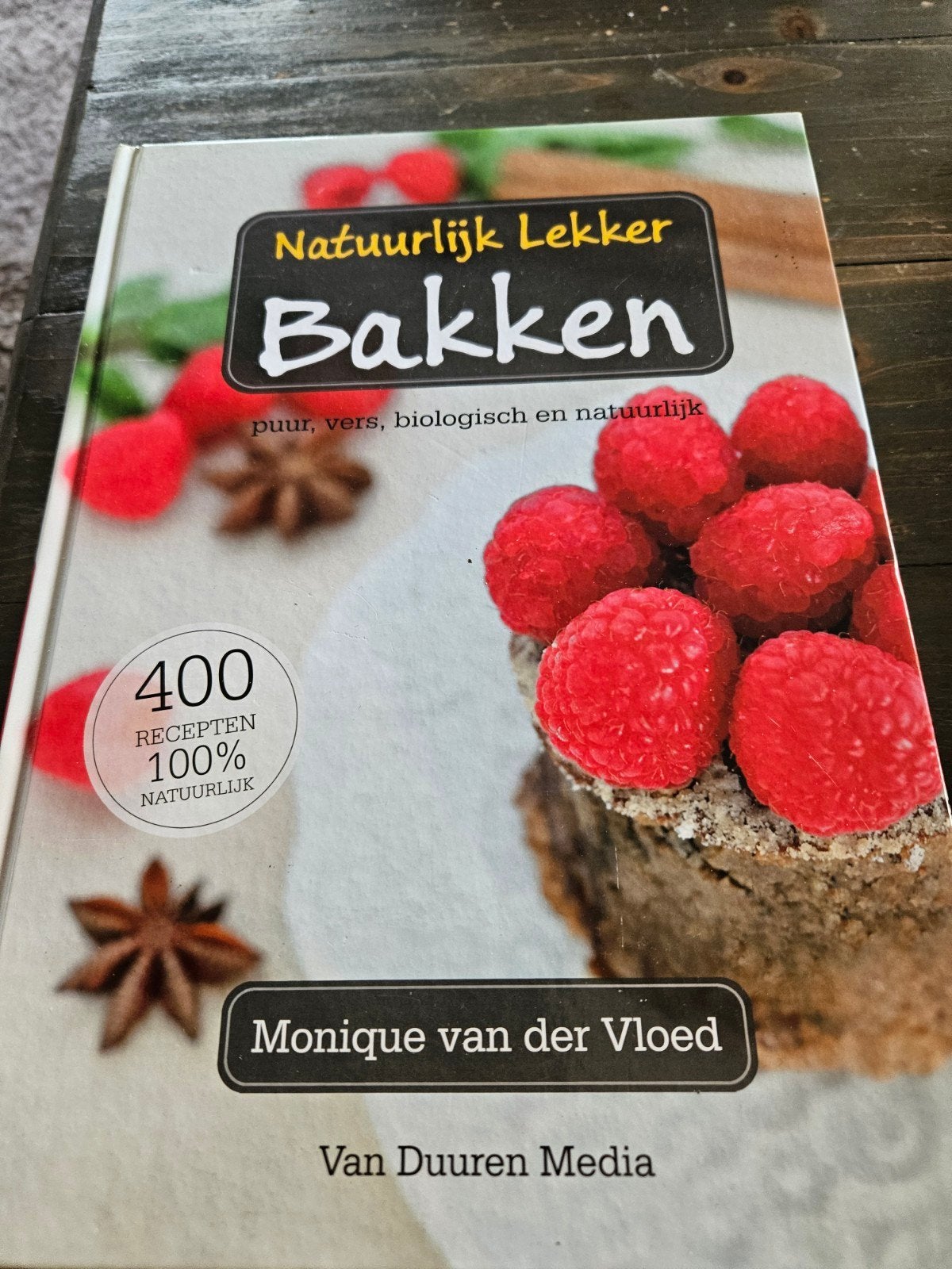 Natuurlijk Lekker Bakken - Monique van der Vloed, Monique van der Vloed, Ophalen of Verzenden, Zo goed als nieuw, Gezond koken