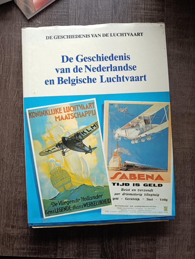 De Geschiedenis van de Nederlandse en Belgische Luchtvaart, Verzamelen, Luchtvaart en Vliegtuigspotten, Ophalen of Verzenden, Overige typen