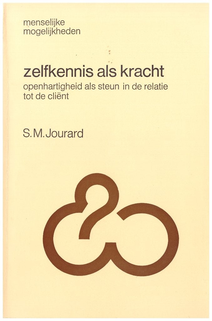 Zelfkennis als Kracht - S.M. Jourard (Psychologie), Klinische psychologie, S.M. Jourard, Ophalen of Verzenden, Zo goed als nieuw