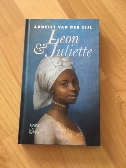 Leon & Juliette - Annejet van der Zijl, Ophalen of Verzenden, Gelezen
