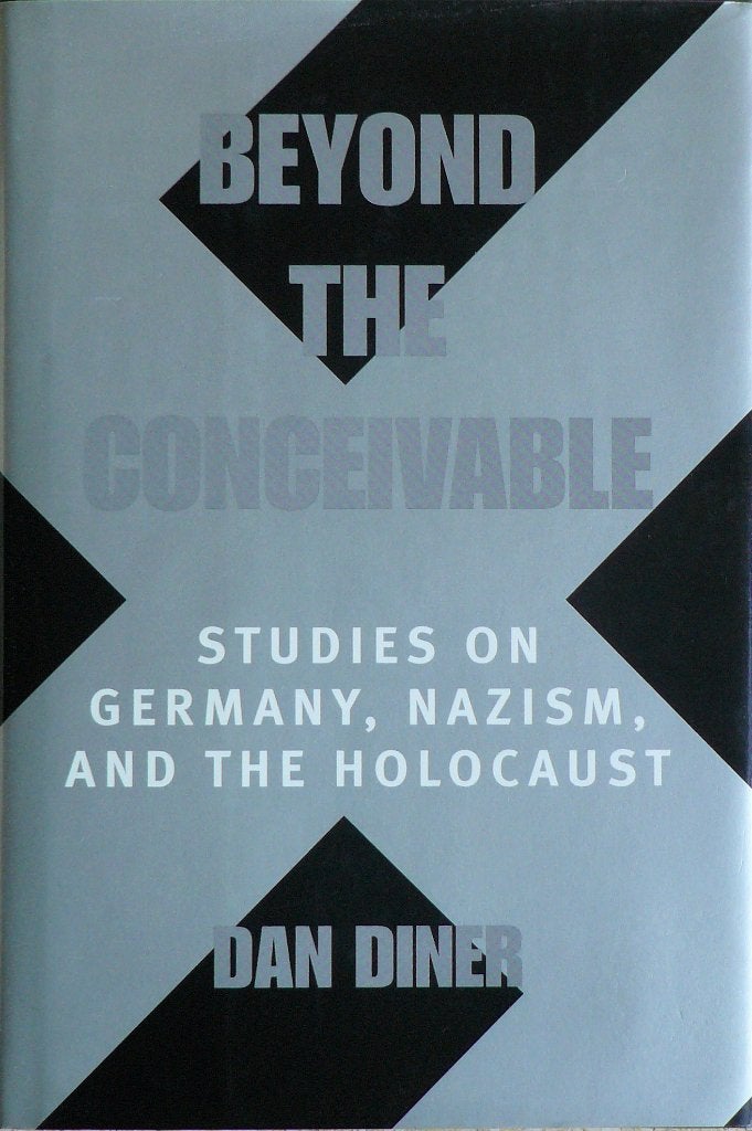 Dan Diner, Beyond the Conceivable, Ophalen of Verzenden, 20e eeuw of later, Gelezen, Europa