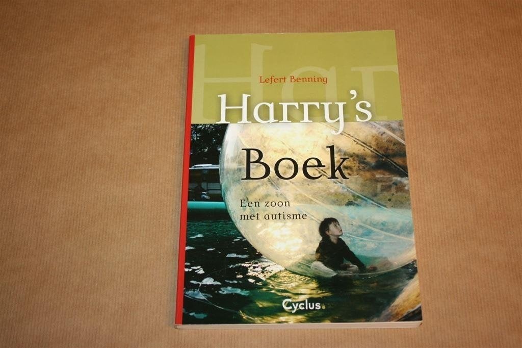 Harry\'s boek, een zoon met autisme - Lefert Benning, Ophalen of Verzenden, Zo goed als nieuw