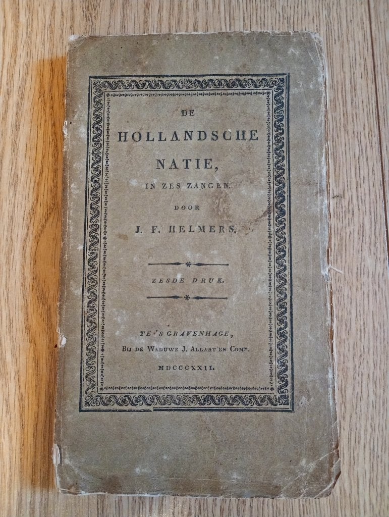 De Hollandsche natie (J. F. Helmers), Boeken, Gelezen, Verzenden, J. F. Helmers, Eén auteur