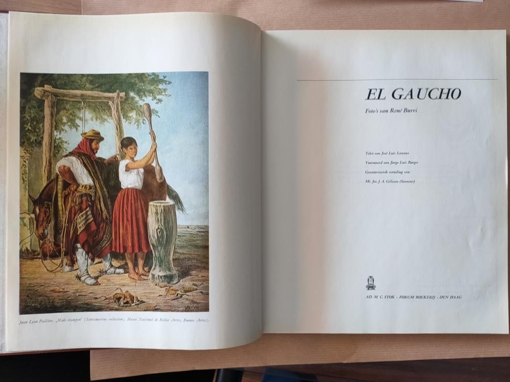 El Gaucho - René Burri, José Luis Lanuza, Jorge Luis Borges, Ophalen of Verzenden, Gelezen, René Burri, José Luis Lanuza, Jorge Luis Borges