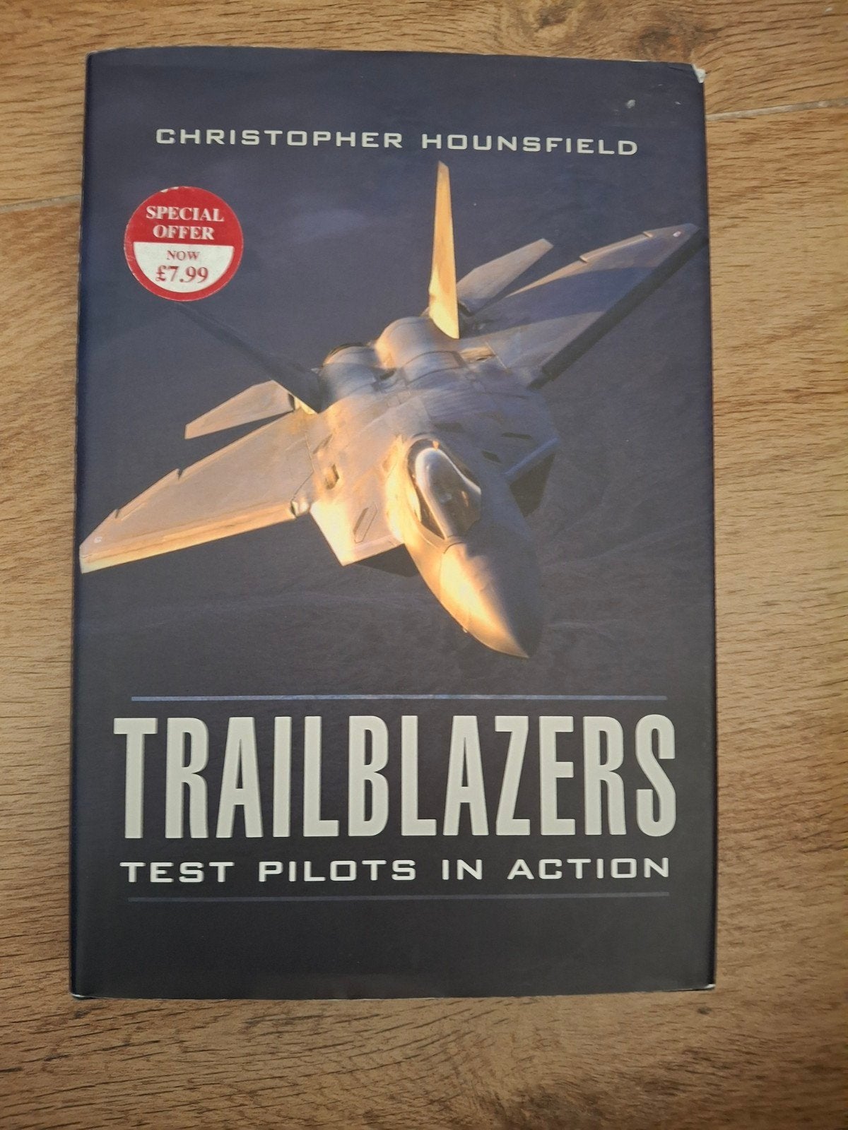 Trailblazers: Test Pilots in Action - Christopher Hounsfield, Ophalen of Verzenden, Zo goed als nieuw, Overige onderwerpen, Christopher Hounsfield
