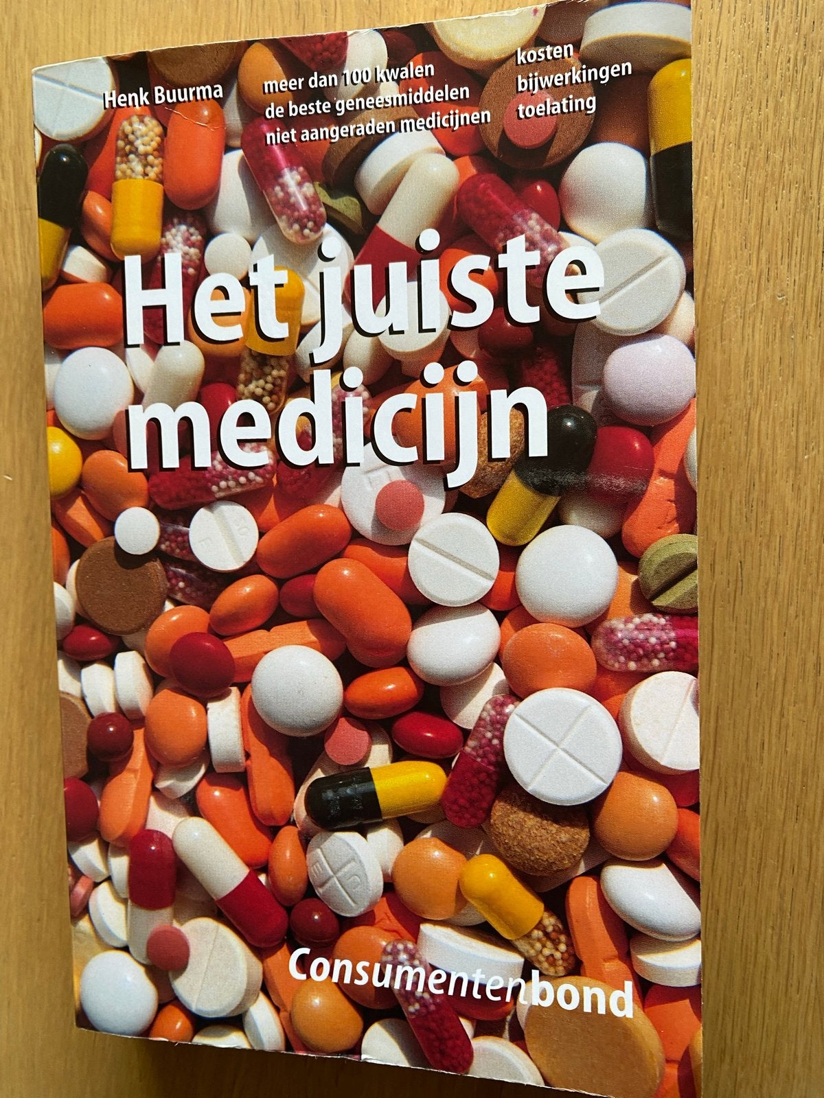 Het juiste medicijn - Consumentenbond, Boeken, Ophalen of Verzenden, Gelezen, Gezondheid en Conditie