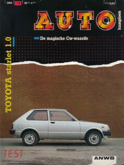 Autokampioen 4 1983 : Toyota Starlet 1.0 Special - Camry, Ophalen of Verzenden, Gelezen, Toyota