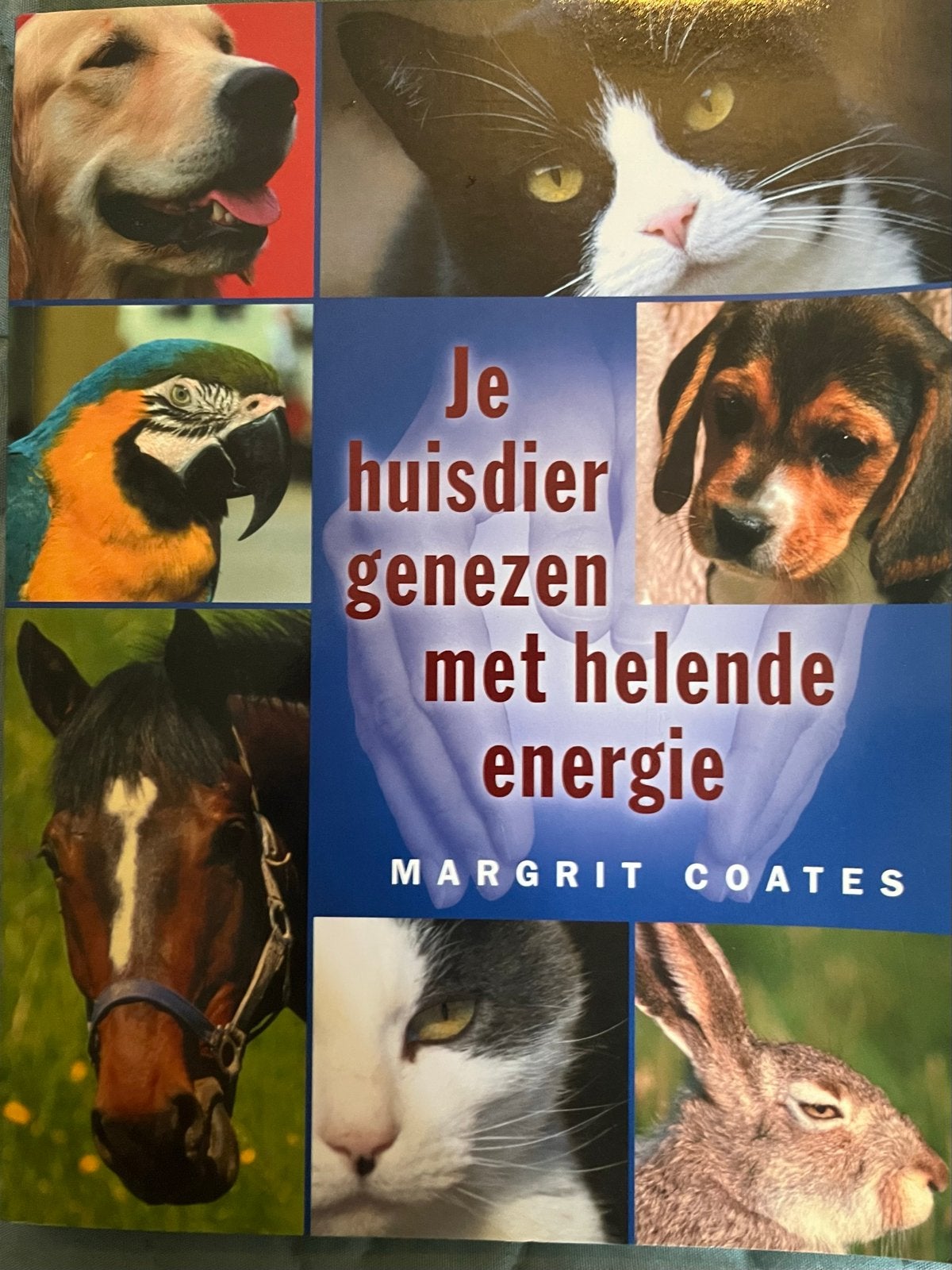 Je huisdier genezen met helende energie - Margrit Coates, Ophalen of Verzenden, Zo goed als nieuw, Honden