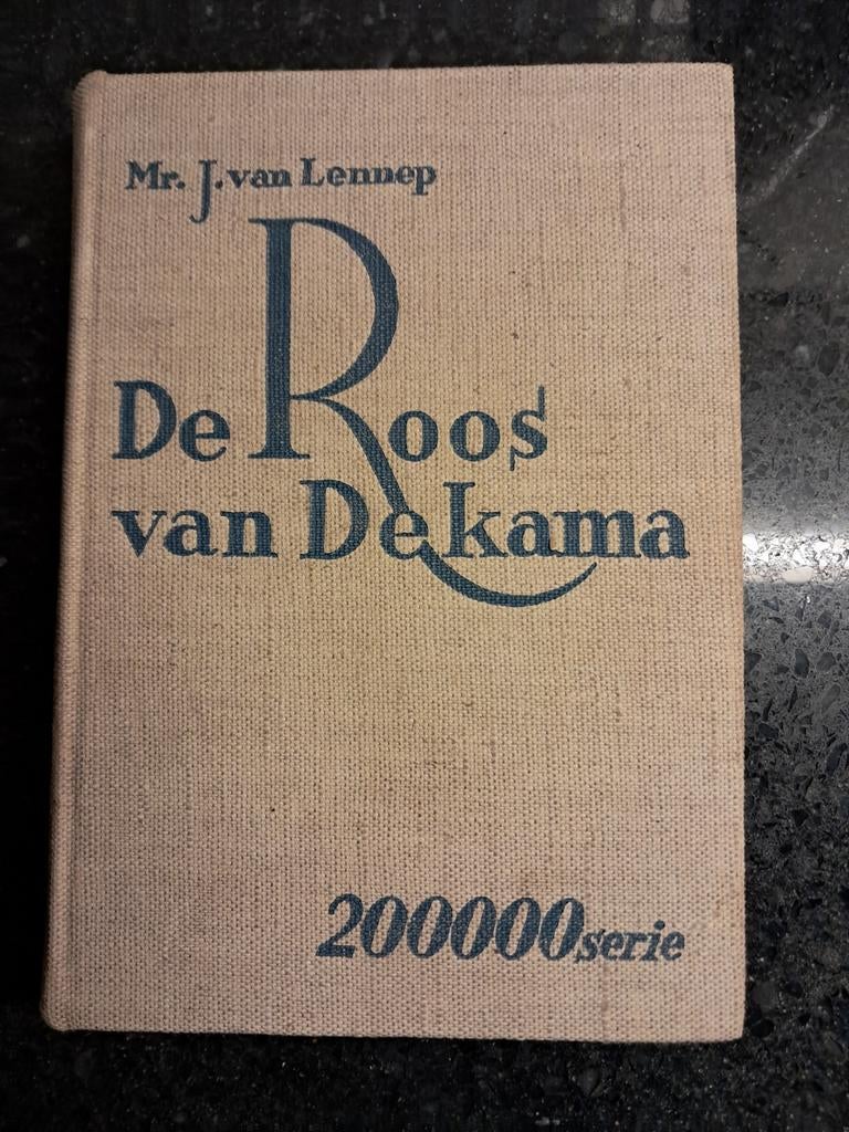De Roos van Dekama - Mr. J. van Lennep, Ophalen of Verzenden, Gelezen