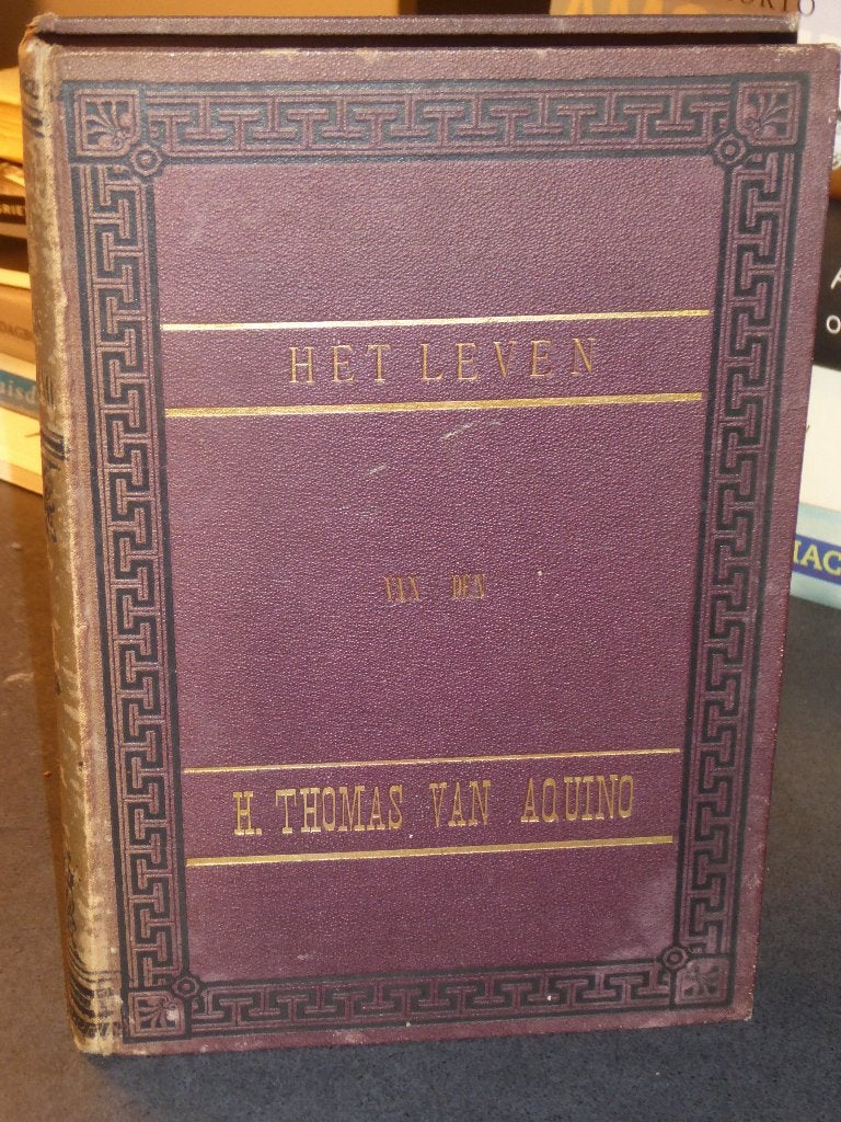 HET LEVEN van den H. THOMAS VAN AQUINO (1882, 1E DRUK), Antiek en Kunst, Ophalen of Verzenden, P.FR.J.V.DE GROOT. O.P.,