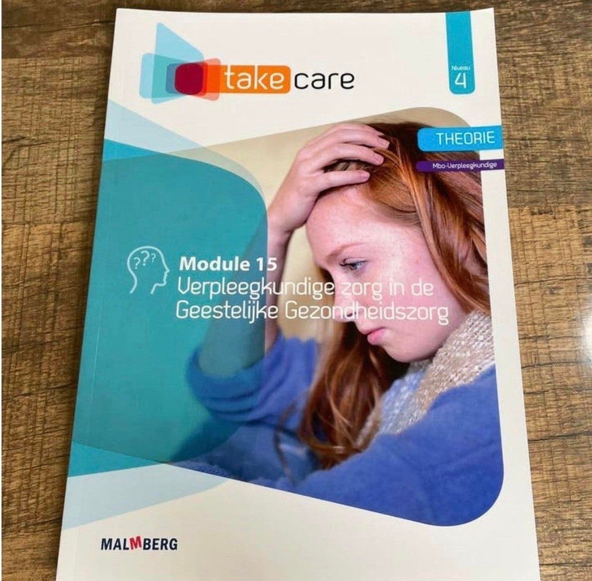 Take Care Module 15: Verpleegkundige zorg GGZ MBO Niveau 4, Boeken, Ophalen, Zo goed als nieuw, MBO
