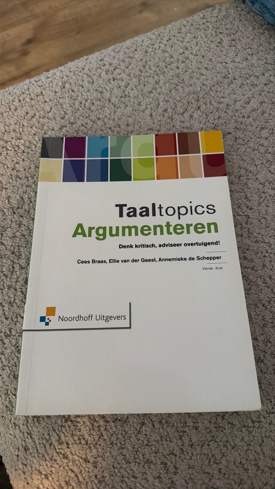 Cees Braas - Taaltopics argumenteren, Ophalen of Verzenden, Zo goed als nieuw, Cees Braas; Ellie van der Geest; Annemieke Schepper
