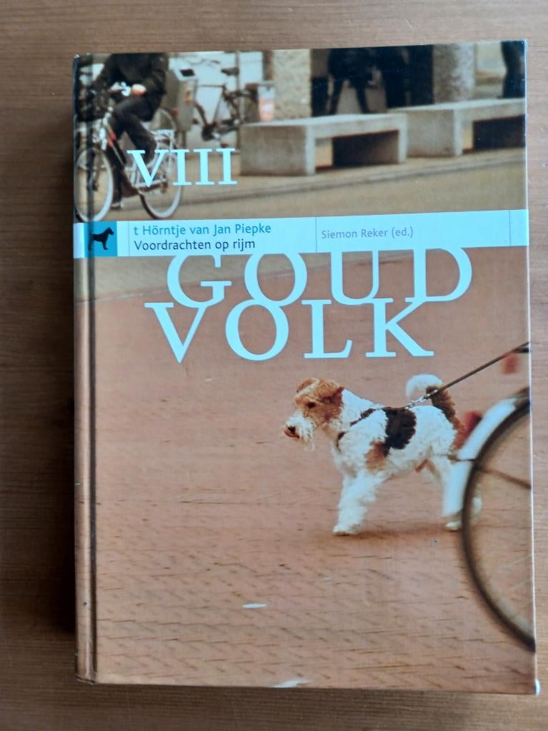 Goud Volk VIII - 't Hörntje van Jan Piepke - voordrachten, Gelezen, Ophalen of Verzenden, Siemon Reker (ed.), Groningen
