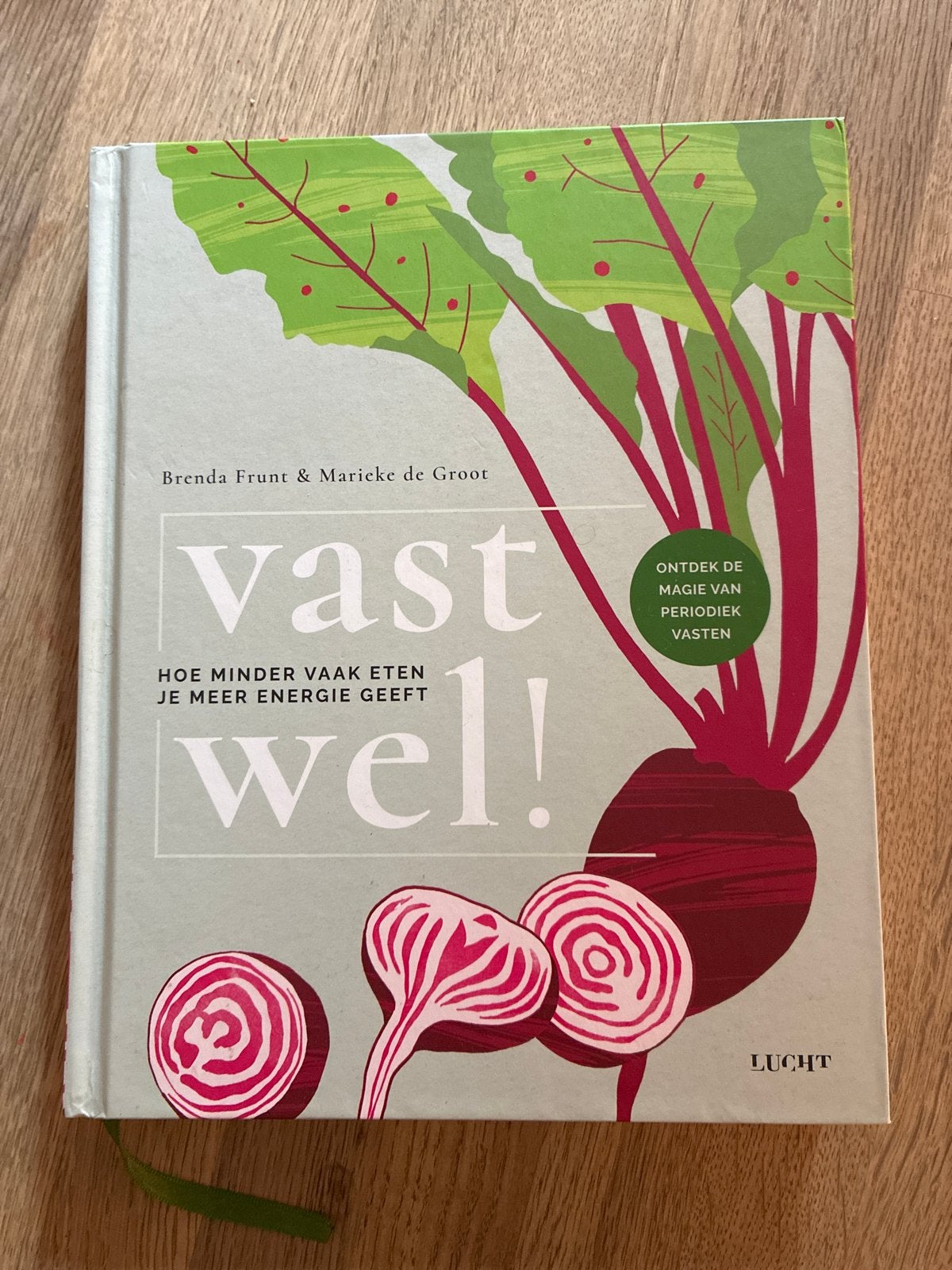 Vast Wel! Hoe minder vaak eten je meer energie geeft, Ophalen of Verzenden, Zo goed als nieuw, Dieet en Voeding