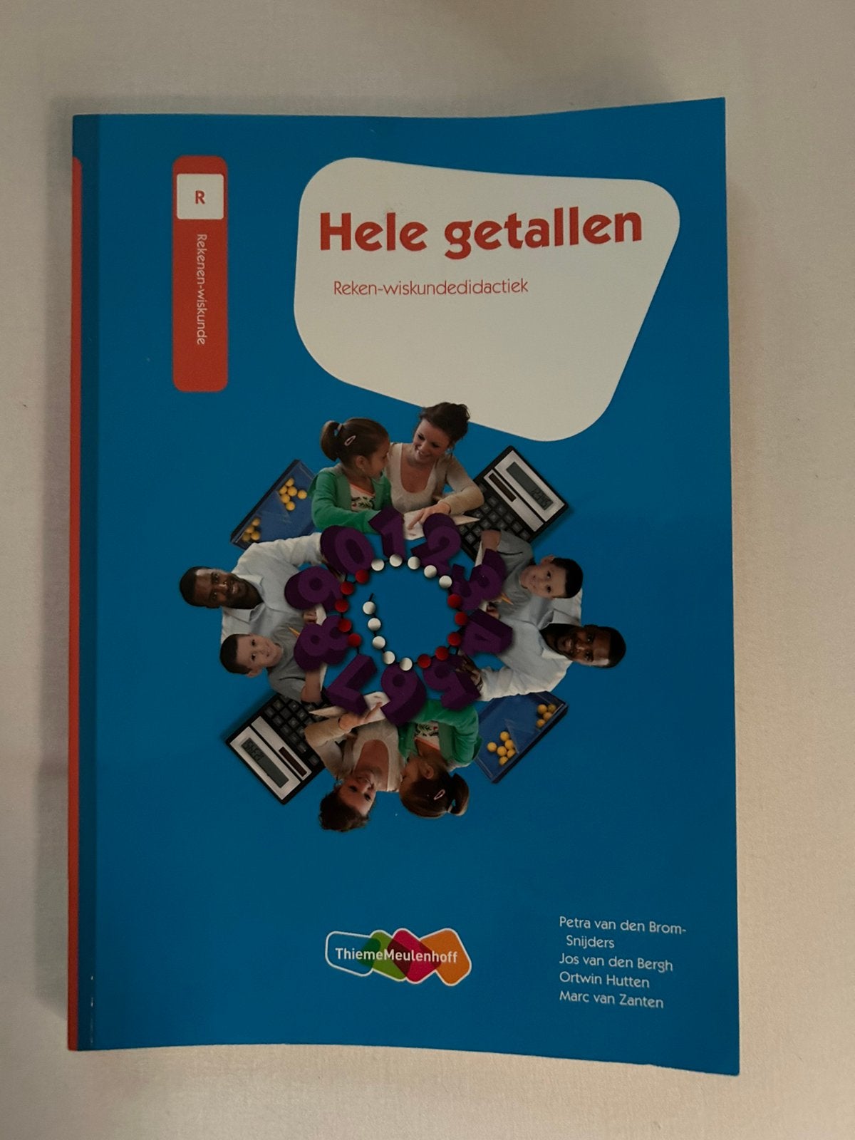 Jos van den Bergh - Hele getallen, Boeken, Overige vakken, Verzenden, Zo goed als nieuw, Jos van den Bergh; Ortwin Hutten; Marc van Zanten; Petra van ...