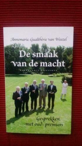 De smaak van de macht- Annemarie Gualtherie van Weezel, Ophalen of Verzenden, Nederland