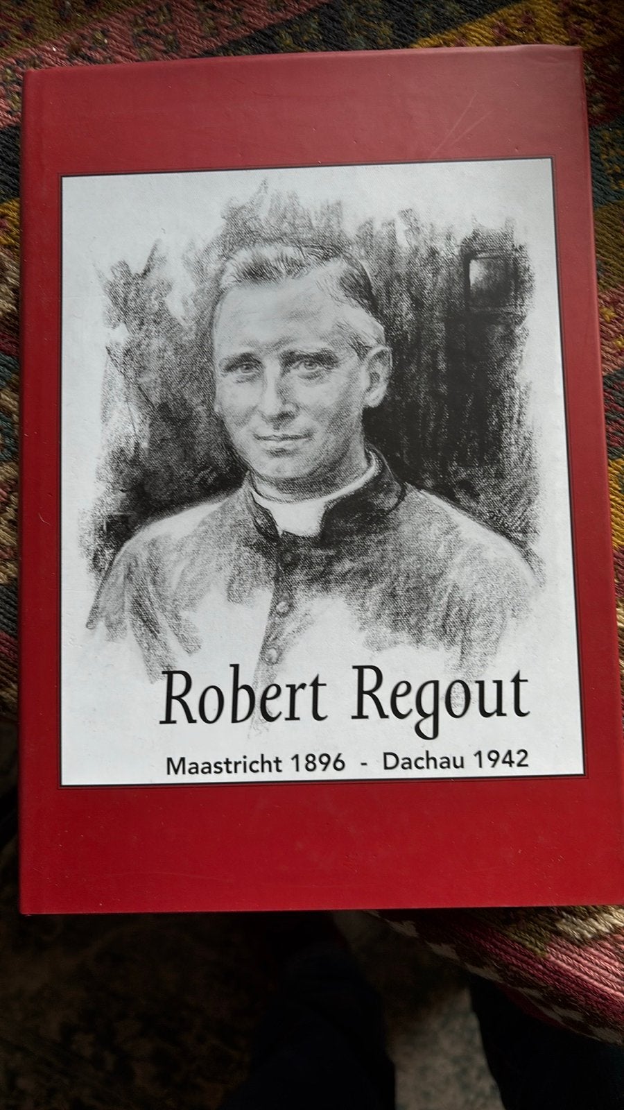 Robert Regout: Maastricht 1896 - Dachau 1942, Ophalen of Verzenden, Zo goed als nieuw, Christendom | Katholiek