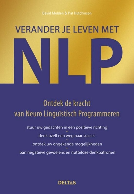 David Molen Verander je leven met NLP, Boeken, Ophalen of Verzenden, Nieuw, Spiritualiteit algemeen, Overige typen