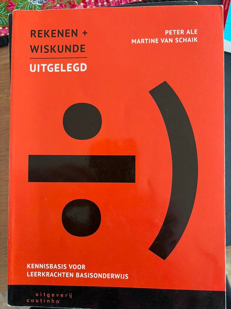 Rekenen + Wiskunde Uitgelegd - Kennisbasis Leerkrachten, Boeken, Studieboeken en Cursussen, Zo goed als nieuw, HBO, Beta, Verzenden