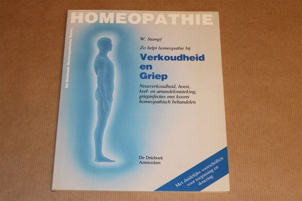 Homeopathie bij Verkoudheid & Griep — W. Stumpf, Ophalen of Verzenden, Gelezen, Overige onderwerpen, Achtergrond en Informatie