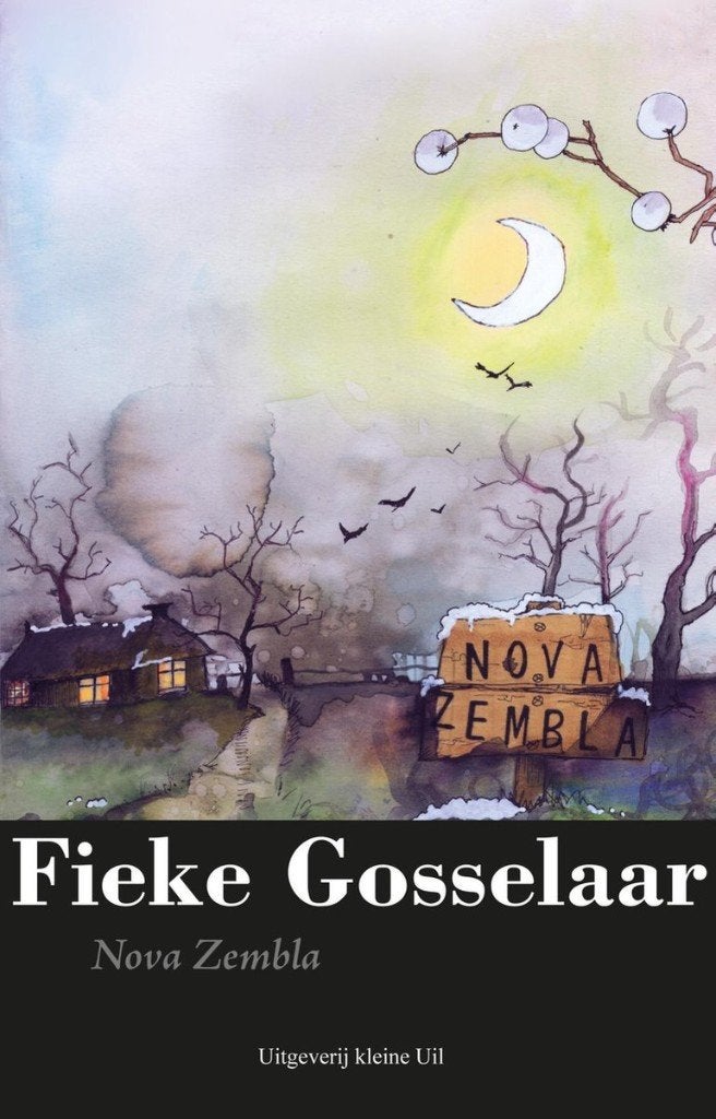 Nova Zembla  Fieke Gosselaar   groningse poëzie bundel, Verzenden, Nieuw