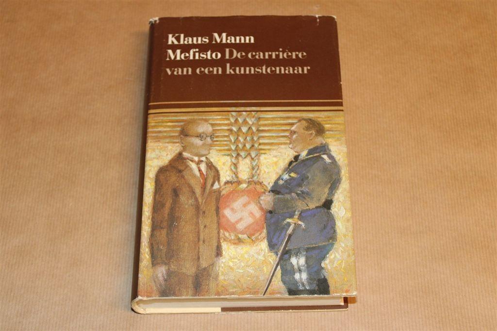 Mefisto — Klaus Mann — Sleutelroman Derde Rijk, Boeken, Ophalen of Verzenden, Gelezen