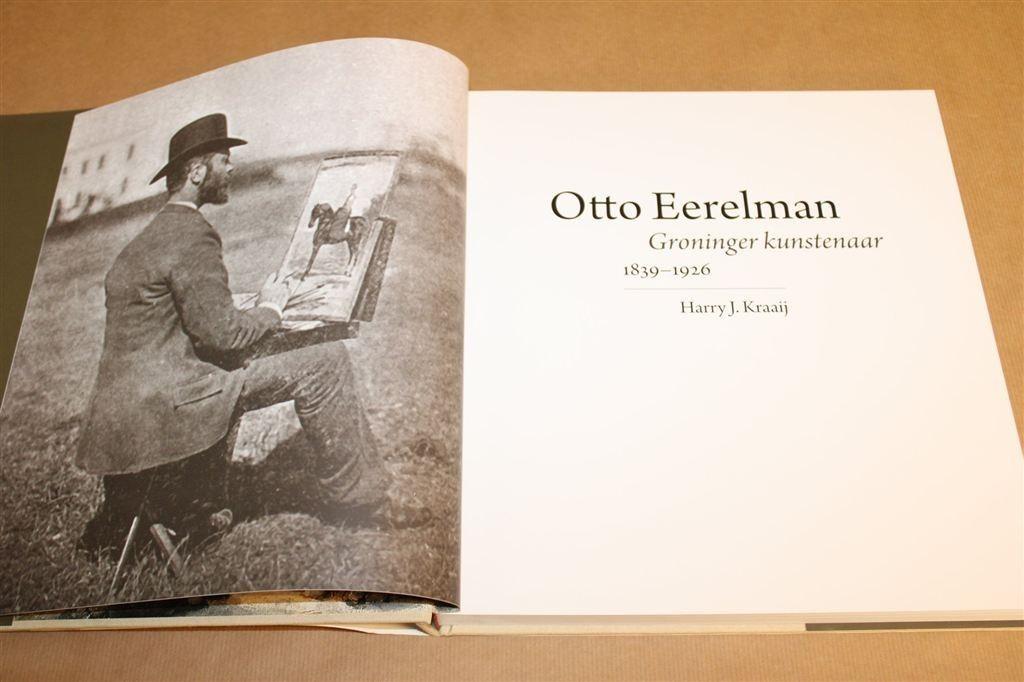 Otto Eerelman — Groninger Kunstenaar, Monografie, Ophalen of Verzenden, Zo goed als nieuw