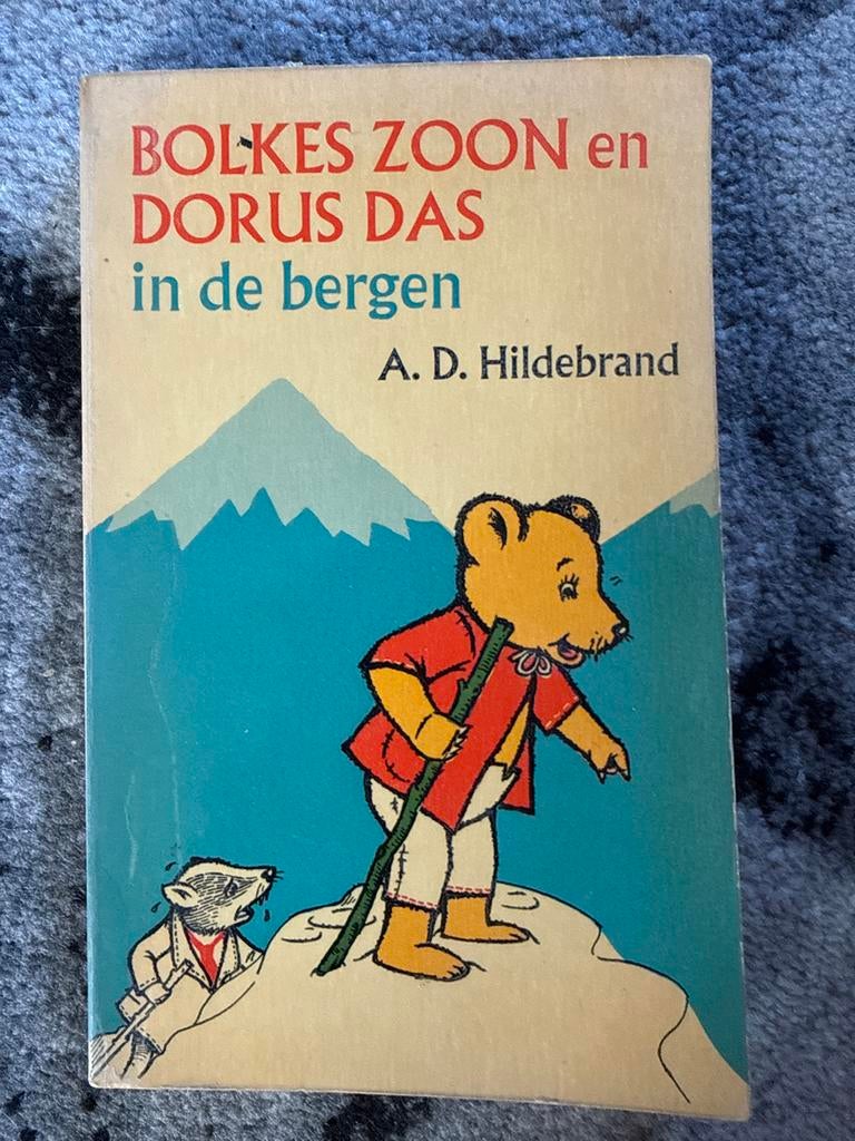Bolkes Zoon en Dorus Das in de Bergen - A.D. Hildebrand, Ophalen of Verzenden, Nieuw, Fictie algemeen