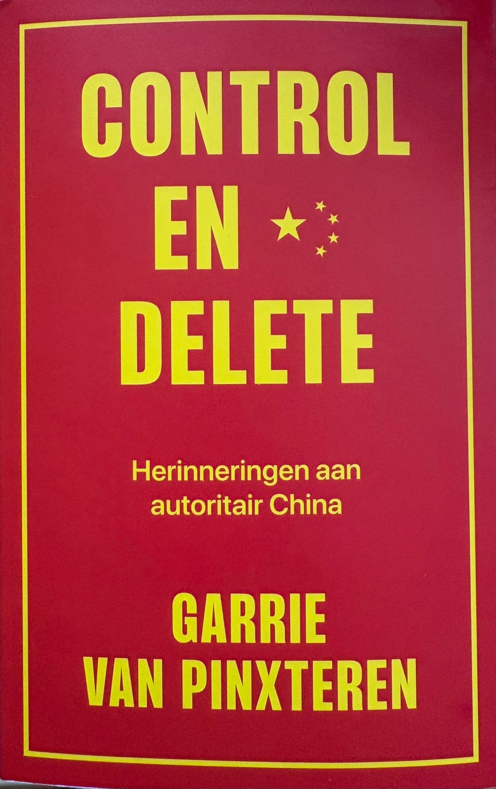 Garrie van Pinxteren - Control en delete, Ophalen, Zo goed als nieuw, Wereld, Garrie van Pinxteren