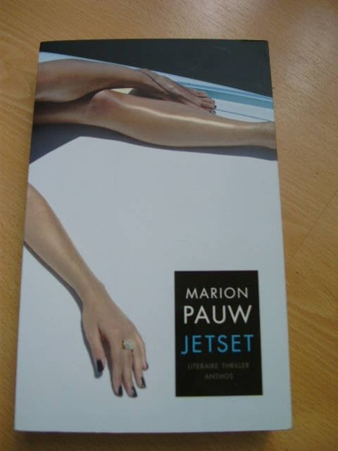 Jetset, Marion Pauw Literaire thriller, Ophalen of Verzenden, Zo goed als nieuw