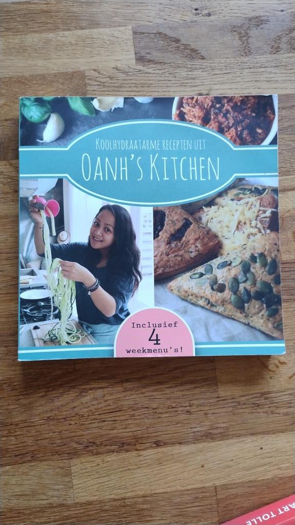 Koolhydraatarme Recepten uit Oanh's Kitchen, Oanh's Kitchen, Ophalen of Verzenden, Zo goed als nieuw, Hoofdgerechten