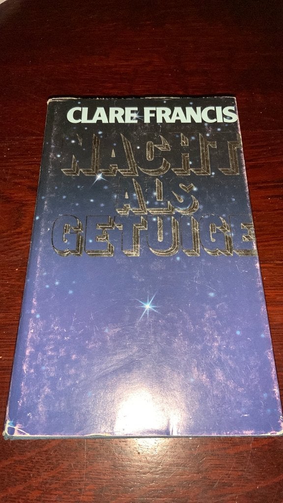 Nacht als getuige - Clare Francis, Ophalen of Verzenden, Zo goed als nieuw