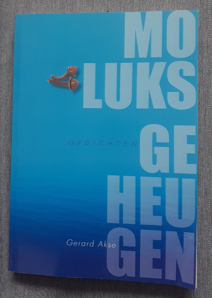 Moluks Geheugen - Gesigneerd - Gerard Akse, Gelezen, Ophalen of Verzenden, Gerard Akse, Eén auteur