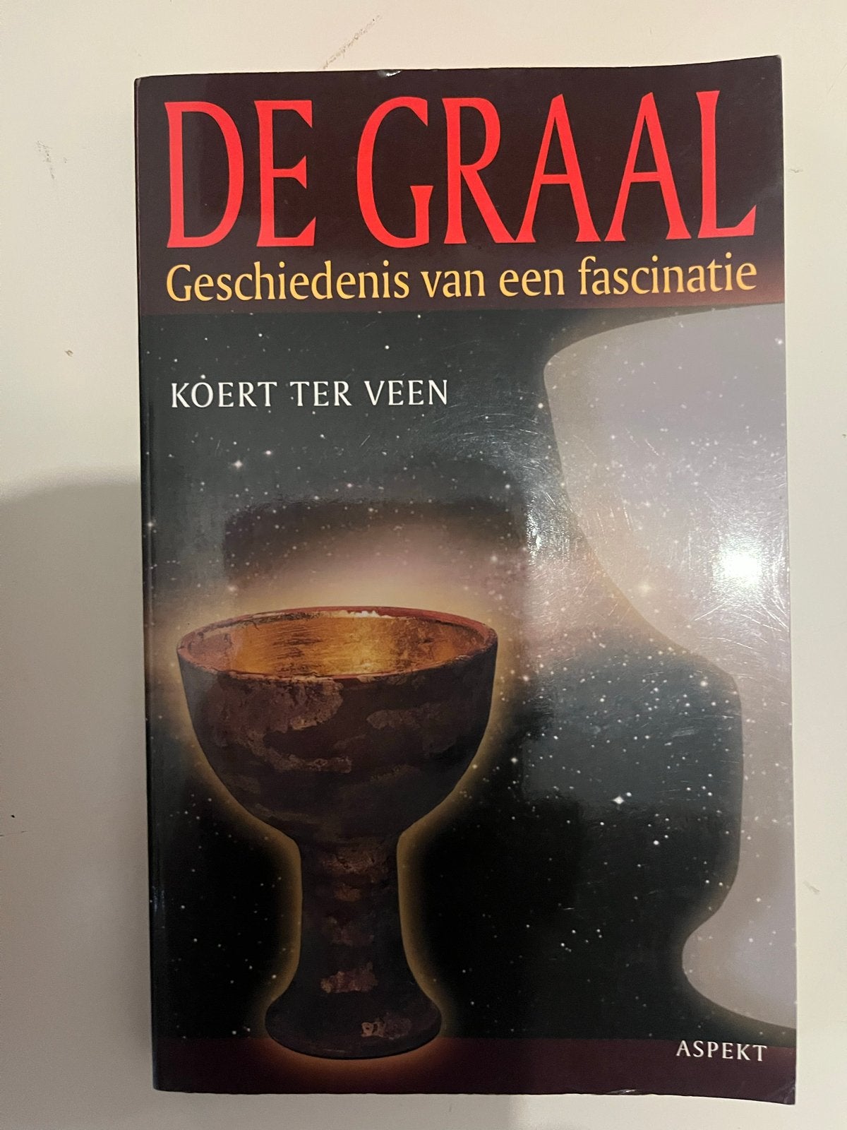 De Graal: Geschiedenis van een fascinatie - Koert ter Veen, Ophalen of Verzenden, Zo goed als nieuw